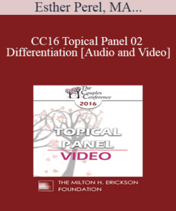 CC16 Topical Panel 02 - Differentiation - Esther Perel