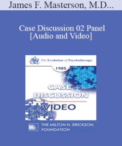 Case Discussion 02 Panel - James F. Masterson