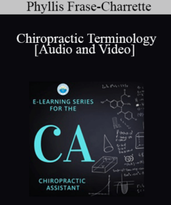 Phyllis Frase-Charrette - Chiropractic Terminology