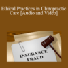 Audio and Video Christie Yatman Ethical Practices in Chiropractic Care » Courses[GB]