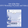 EP13 Workshop 30 - Out of the Blue: Six Non-Medication Way to Relieve Depression - Bill O'Hanlon