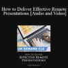 Trial Guides - How to Deliver Effective Remote Presentations