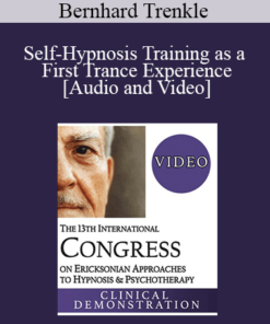 IC19 Clinical Demonstration 14 - Self-Hypnosis Training as a First Trance Experience - Bernhard Trenkle
