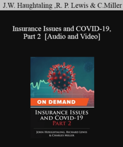 Trial Guides - Insurance Issues and COVID-19