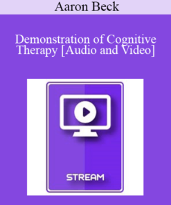 Italian Masters Series - Demonstration of Cognitive Therapy (from the Evolution of Psychotherapy 1995) - Aaron Beck