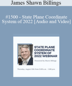 James Shawn Billings - #1500 - State Plane Coordinate System of 2022