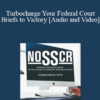 Audio and Video Lisa Palmer Turbocharge Your Federal Court Briefs to Victory » Courses[GB]