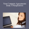 Audio and Video Margaret Lockhart Jennifer Dawson Jim Burkhardt David Nacht Non Compete Agreements from 3 Perspectives Employer Employee In House Counsel » Courses[GB]
