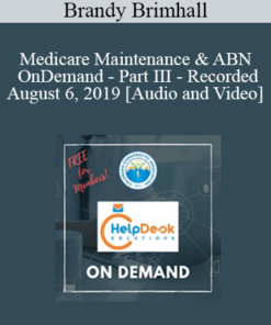 Medicare Maintenance & ABN - OnDemand - Part III - Recorded August 6, 2019