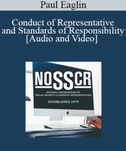 Paul Eaglin - Conduct of Representative and Standards of Responsibility