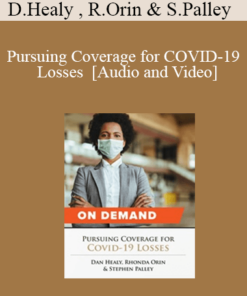Trial Guides - Pursuing Coverage for COVID-19 Losses