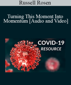 Russell Rosen - Turning This Moment Into Momentum