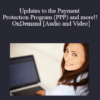 Audio and Video Updates to the Payment Protection Program PPP » Courses[GB]
