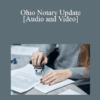 Audio and Video Wayne Rice C. Allen Nichols Ohio Notary Update » Courses[GB]