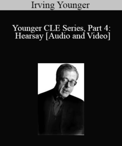 The Professional Education Group - Younger CLE Series, Part 4: Hearsay