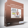 Authentic Man Program - Power of Presence (Audio version)