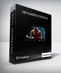 BJ Gaddour – Metashred Extreme