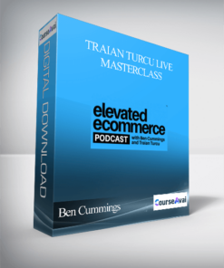Ben Cummings – Traian Turcu Live Masterclass