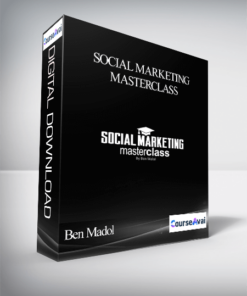 Ben Madol – Social Marketing Masterclass