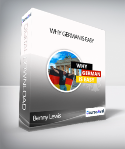 Benny Lewis - Why German Is Easy
