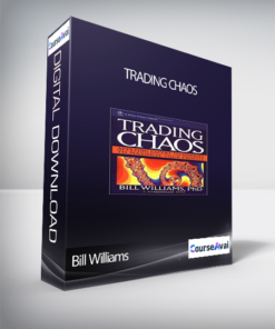 Bill Williams - Trading Chaos