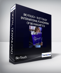 Bio-Touch - 'Just Touch' (International Foundation of Bio-Magnetics)