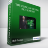 Bob Proctor – The Science of Getting Rich Seminar