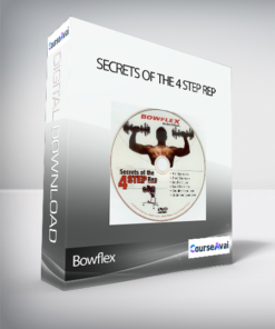 Bowflex - Secrets of the 4 step rep