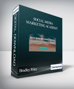 Bradley Riley – Social Media Marketing Academy