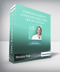 Brendon Watt - Conscious Parents Conscious Kids Intro Nov-19 Curitiba