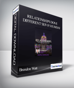 Brendon Watt - Relationships Done Different Sep-19 Mumbai