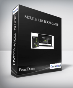 Brent Dunn – Mobile CPA Boot Camp