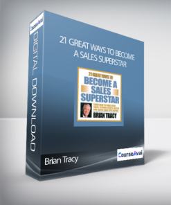 Brian Tracy - 21 Great Ways To Become A Sales Superstar