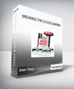 Brian Tracy - Breaking the Success Barrier