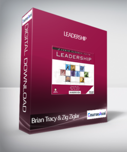 Brian Tracy & Zig Ziglar - Leadership
