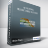 Brian Tracy – Achieving Predictable Success