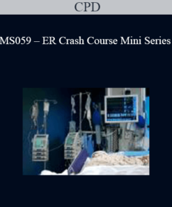 CPD - MS059 – ER Crash Course Mini Series