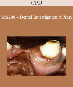 CPD - MS206 – Dental Investigation & Xray