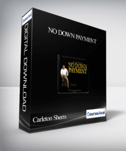 Carleton Sheets – No Down Payment