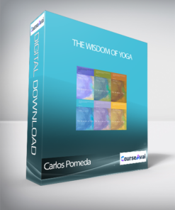 Carlos Pomeda - The Wisdom Of Yoga
