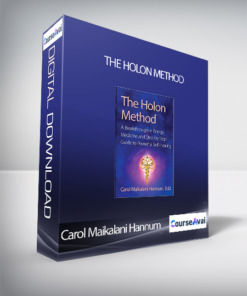 Carol Maikalani Hannum - The Holon Method