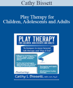 Cathy Bissett - Play Therapy for Children