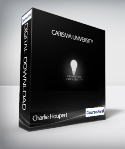 Charlie Houpert - Carisma University (Carisma University di Charlie Houpert)