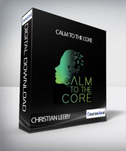 Christian Leeby - Calm To The Core