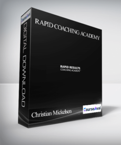 Christian Mickelsen – Rapid Coaching Academy
