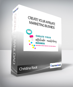 Christina Root - Create Your Affiliate Marketing Business