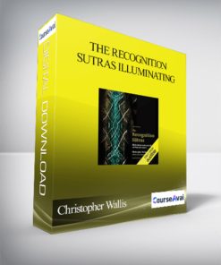 Christopher Wallis – The Recognition Sutras Illuminating