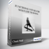 Chuck Wolf - Functional Integrated Shoulder Training