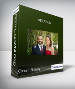 Conor + Brittany - Strap on