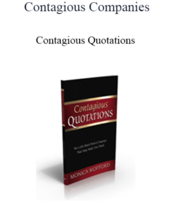 Contagious Companies - Contagious Quotations
